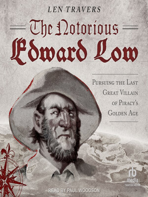 cover image of The Notorious Edward Low